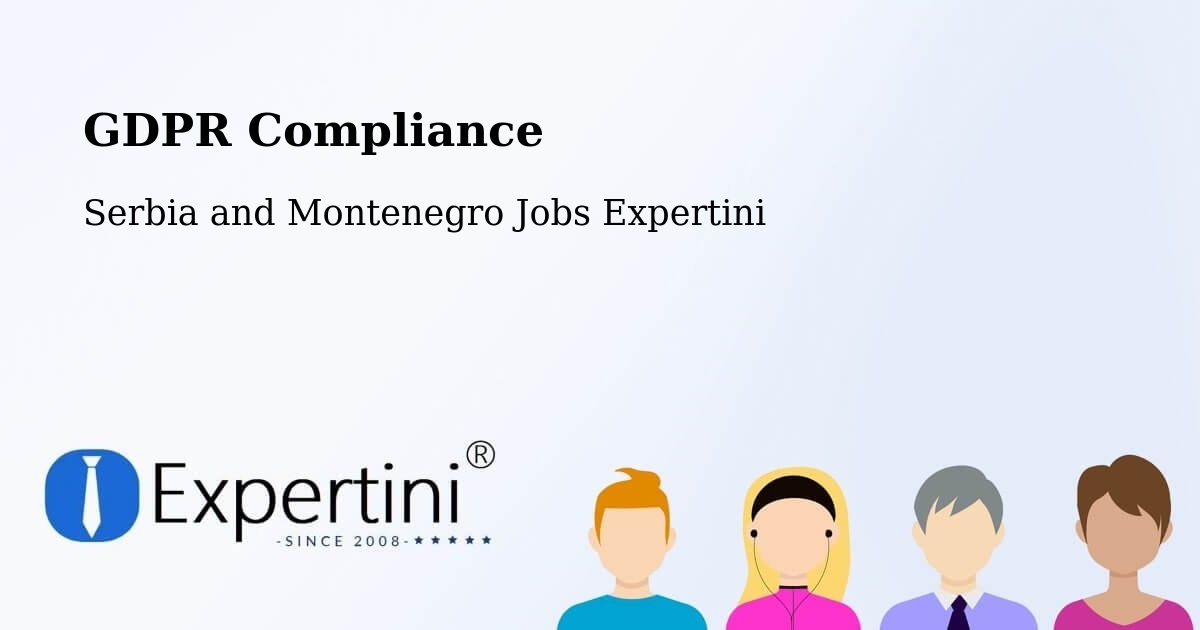 EU GDPR Compliance Statement – Digby - Serbia and Montenegro Jobs Expertini